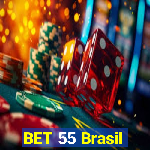 BET 55 Brasil